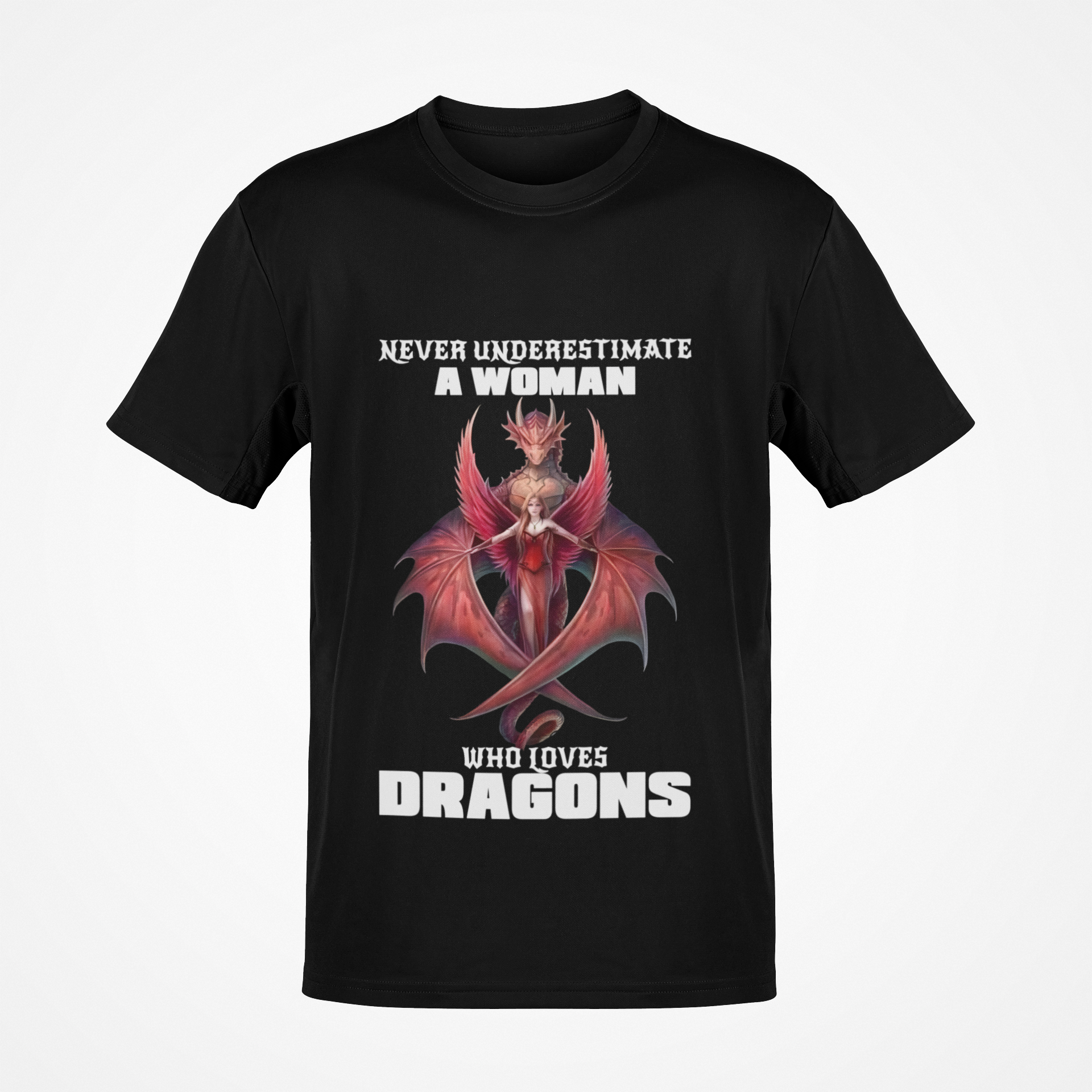 Never Underestimate A Woman Who Loves Dragons T-shirt